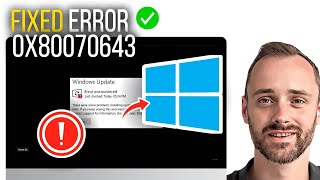 FIXED Error encountered 0x80070643 in Windows 10 11 Update [upl. by Bagger938]