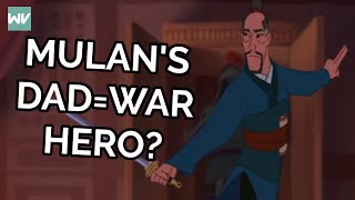 How Did Mulans Dad Become A War Hero  Mulan Theory Discovering Disney [upl. by Leunad406]