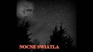 Nocne Swiatla [upl. by Feilak]