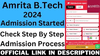 Amrita BTech 2024 Admission Started  How To Fill Amrita BTech 2024 Application [upl. by Riffle880]