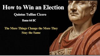 How to Win an Election  The Roman Way [upl. by Eirhtug]