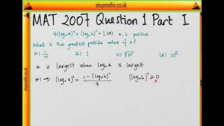 MAT 2007  Q01I  Greatest Value from Log Equation  Worked Solution [upl. by Swithin123]