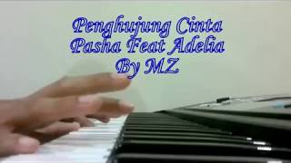 Penghujung Cintaku  Pasha ft Adelia [upl. by Elay]