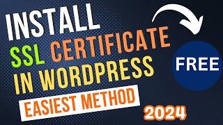 Install SSL Certificate WordPress  How to Install SSL on WordPress Website FREE [upl. by Citron839]