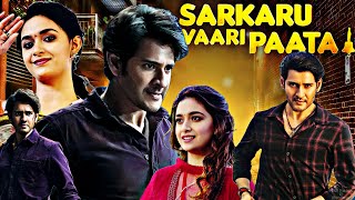 Sarkaru Vaari Paata Full Movie In Hindi  Mahesh Babu  Keerthy Suresh  Full Movie FactsampReview [upl. by Eelram]