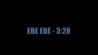 EBE EBE 328 [upl. by Sabu]