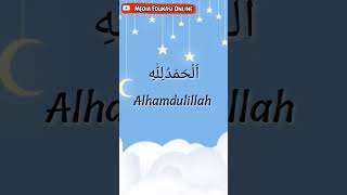 Kalimah Thayyibah  Tasbih tahmid takbir tahlil [upl. by Ause]