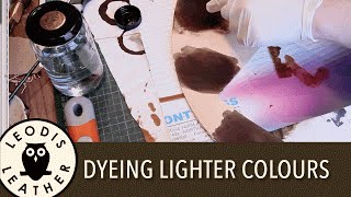 Quick Tip Dyeing Lighter Leather Colours [upl. by Anrat]