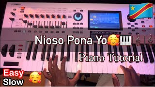 Nioso Pona Yo 🎹🎼🇨🇩🥰 Piano tutorial Easy [upl. by Joon535]