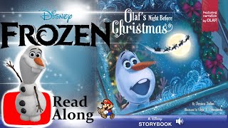 Disney Frozen Olafs Night Before Christmas [upl. by Liahus207]