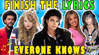 Finish The Lyrics Of The Most Popular Songs Ever  Music Quiz 🎵 19752019 [upl. by Kirkwood806]