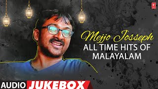 Mejjo Josseph All Time Hits Of Malayalam Audio Jukebox  Mejjo Josseph Love Hits  Malayalam Songs [upl. by Antonio]