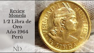 Review Moneda Media Libra de Oro del PERU 1964 ZBR GOLD COIN KM 209 Video027 [upl. by Chan644]