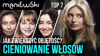 TOP 7 – cieniowanie włosów – najlepsze metamorfozy na większą objętość włosów MACIEJ MANIEWSKI [upl. by Gelb]