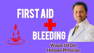 First Aid With HomoeopathyFirst Aid For Bleeding [upl. by Yddor]