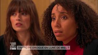 Le Jour où tout a basculé À laudience  Trafic de drogue en lune de miel   EP20 [upl. by Allx]