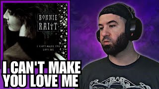 First Time Hearing Bonnie Raitt  I Cant Make You Love Me  REACTION [upl. by Wilhelm]