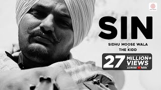 Sidhu Moose Wala  Sin  The Kidd  Official Audio  Latest Punjabi Rap Song [upl. by Garneau]