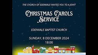 Edenvale Baptist Church  1 December 2024 Worship Service [upl. by Cal]