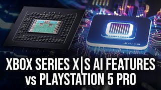 Xbox Series XS AI Features vs PS5 Pro Where Is Microsofts AI Upscaling [upl. by Ennylhsa]