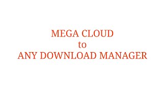 Download files from MEGA CLOUD in external download manager [upl. by Ybot]