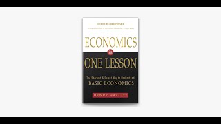 📚 Economics in One Lesson by Henry Hazlitt  Full Audiobook 🎧 [upl. by Sil849]