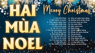 Nhạc Noel Xưa Hay Nhất 2024  Tuyển Chọn Nhạc giáng Sinh Xưa Hải Ngoại Bất Hủ 2024 Không Quảng Cáo [upl. by Chamberlin]