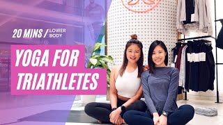 20 MINS Yoga for Triathletes│LOWER BODY│20 分鐘瑜伽│三項鐵人│瑜伽伸展│Lululemon [upl. by Ezzo638]