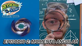 CIENCIA BEYSICA Episodio 2 MOMENTO ANGULAR [upl. by Enaujed]