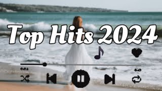 Top Hits 2024  Trending music 2024  Best songs 2024  Songs 2024 updated weekly Playlist Hits [upl. by Arleen]