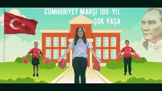 Cumhuriyet Marşı  100 Yıl  Çok Yaşa [upl. by Willett]