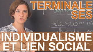 Comment lindividualisme transformetil le lien social   SES  Terminale  Les Bons Profs [upl. by Aisatsanna]