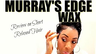 Murrays Edge Wax on Relaxed Hair  Kaye Wright [upl. by Deana]