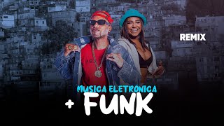 MEGA MUSICA ELETRÔNICA  FUNK  MC Jajau Felipe Amorim MC Danny  REMIX 2022 [upl. by Nilatak514]