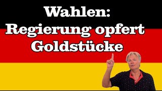 Wahlen Regierung opfert Goldstücke Wahlbeobachter sind heute die wichtigsten Leute [upl. by Adnauqal]