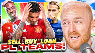 BUY LOAN SELL For Every Top 10 PL Team [upl. by Gabey230]