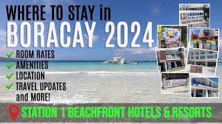 New BORACAY 2024  Where to stay STATION 1 Beachfront Hotels and Resort boracay philippines [upl. by Dnalyk]