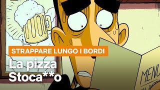 ZEROCALCARE e il dramma della PIZZA in STRAPPARE LUNGO I BORDI  Netflix Italia [upl. by Tsnre]