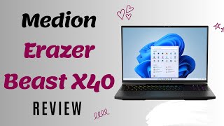 Medion Erazer Beast X40 The Ultimate Gaming Laptop Review [upl. by Jamin]