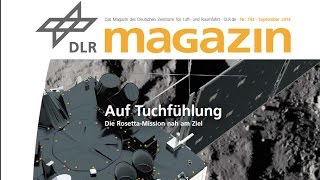 DLR Magazin 143  Auf Tuchfühlung die RosettaMission [upl. by Haggai]