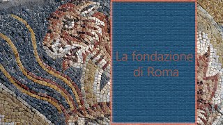 La fondazione di Roma [upl. by Worra]