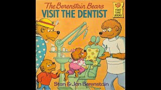 The Berenstain Bears  Visit The Dentist  Read Aloud [upl. by Grochow]