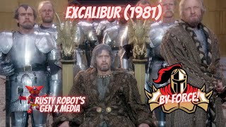 Excalibur 1981  By Force  Rusty Robots Gen X Media [upl. by Nikolia315]