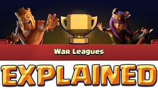 CLAN WAR LEAGUES EXPLAINED  How do Clan War Leagues Work Clash of Clans CWL Update [upl. by Aihtenyc]