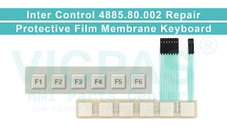 488580002 Inter Control Front Overlay Membrane Keypad Switch Repair Replacement [upl. by Nimajnab444]