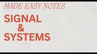 Signal amp Systems Notes Gate Exam Made Easy Notes [upl. by Arevle]