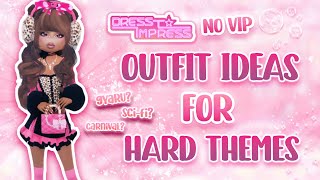 OUTFIT IDEAS FOR HARD THEMES IN DRESS TO IMPRESS NO VIP  roblox ♡ [upl. by Dralliw]