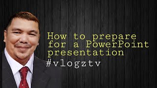 Prepare for a PowerPoint presentation vlogztv [upl. by Alcott]