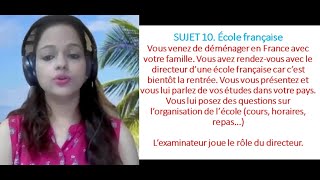 SUJET 10 École française  ROLE PLAY  DELF A2 [upl. by Rickert]