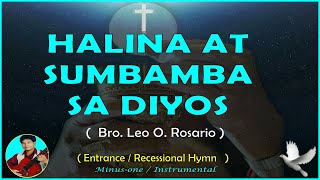 INSTRUMENTAL  HALINA AT SUMAMBA SA DIYOS  Opening  Closing Song [upl. by Amirak]